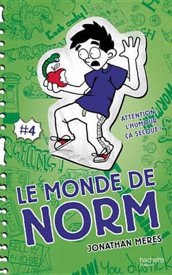 Book cover for Le Monde de Norm - Tome 4 - Attention