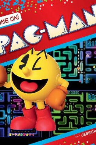 Cover of Game On! Pac-Man