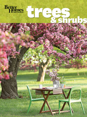 Book cover for Better Homes & Gardens Flowering Trees & Shrubs