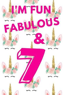 Book cover for I'm Fun Fabulous & 7