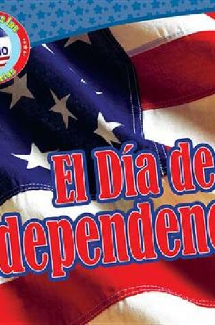 Cover of El Día de la Independencia