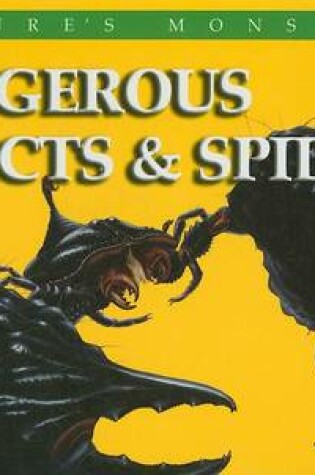 Cover of Dangerous Insects & Spiders