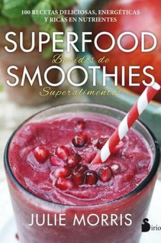 Cover of Superfood Smoothies