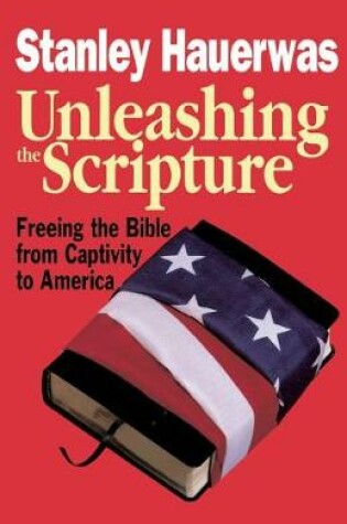 Cover of Unleashing the Scripture