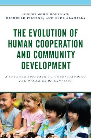 Cover of The Evolution of Human Cooperation and Community Development