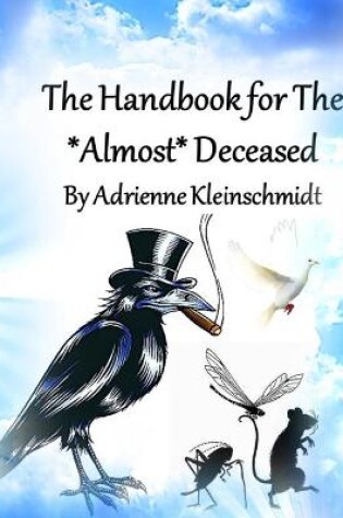 Cover of The Handbook for The Almost Deceased