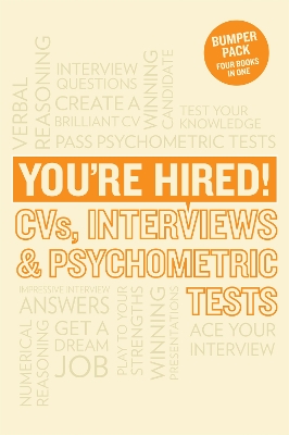 Book cover for You're Hired! CVs, Interview Answers and Psychometric Tests