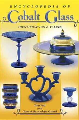 Cover of Encyclopedia of Cobalt Glass Identifications & Values