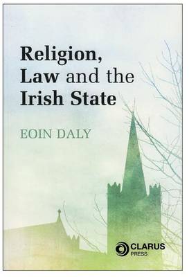 Book cover for Religion, Law and the Irish State