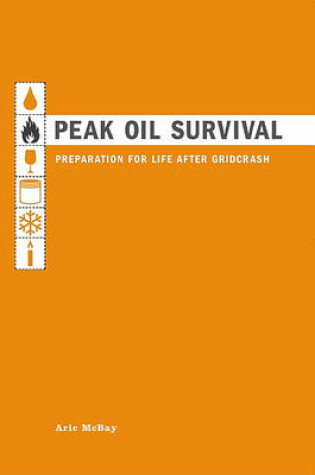 Cover of Peak Oil Survival