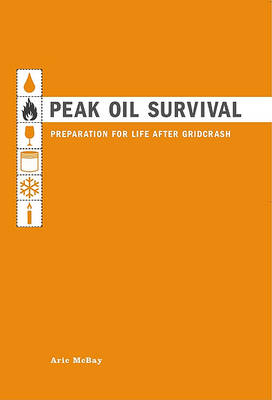 Book cover for Peak Oil Survival