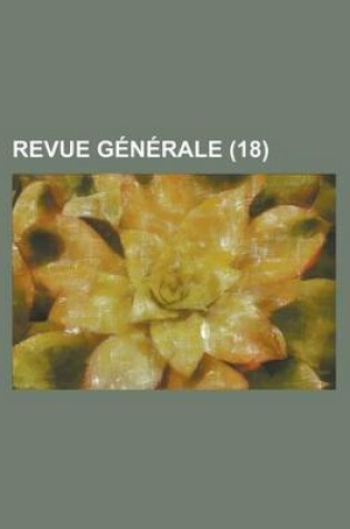 Cover of Revue Generale (18)