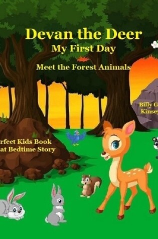 Cover of Devan the Deer My First Day