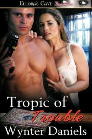 Cover of Tropic of Trouble