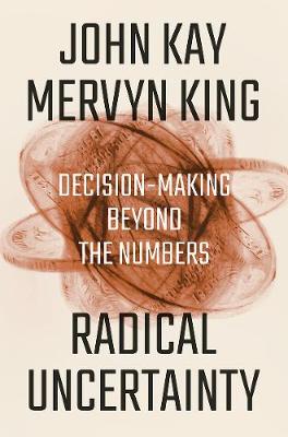 Book cover for Radical Uncertainty