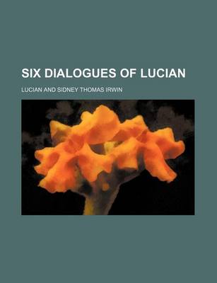 Book cover for Six Dialogues of Lucian