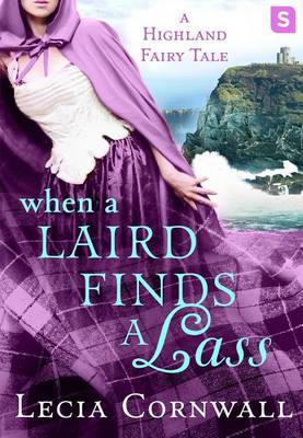 Book cover for When a Laird Finds a Lass