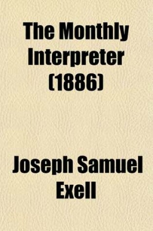 Cover of The Monthly Interpreter (Volume 4)