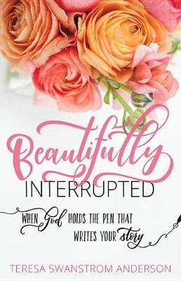 Book cover for Beautifully Interrupted