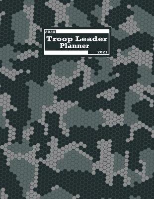 Book cover for Troop Leader Planner 2020-2021