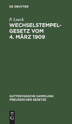 Cover of Wechselstempelgesetz Vom 4. Marz 1909