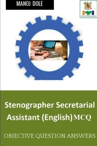 Cover of Stenographer Secretarial Assistant (English) MCQ