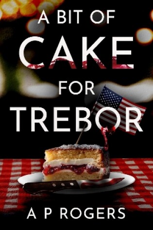 Cover of A Bit of Cake for Trebor
