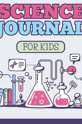 Cover of Science Journal For Kids