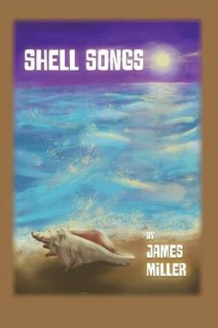 Cover of Shell Songs