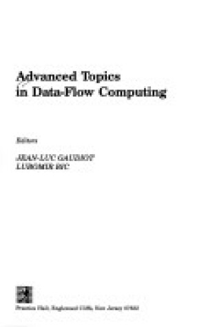 Cover of Advanced Topics in Data Flow Computing