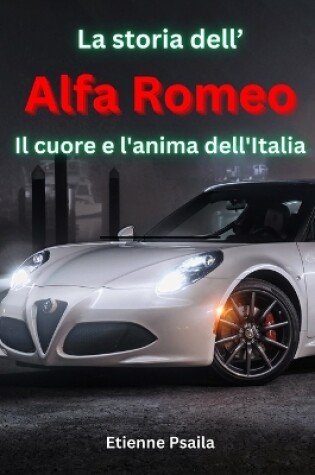 Cover of La storia dell'Alfa Romeo