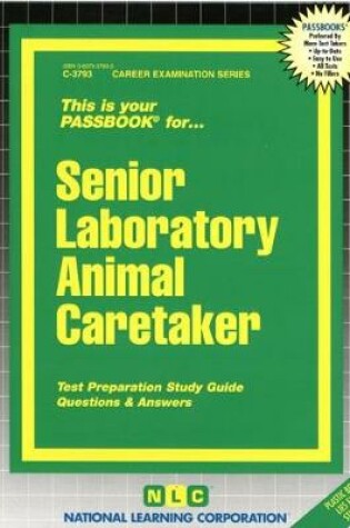 Cover of Senior Laboratory Animal Caretaker