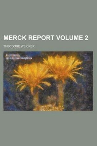 Cover of Merck Report Volume 2