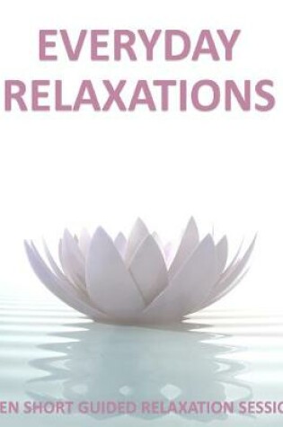 Cover of Everyday Relaxations