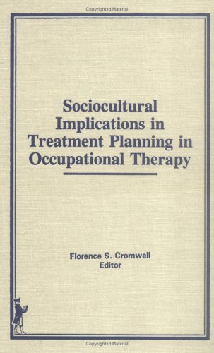 Book cover for Sociocultural Implications in Treatment Planning in Occupational Therapy