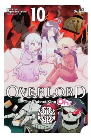 Cover of Overlord: The Undead King Oh!, Vol. 10