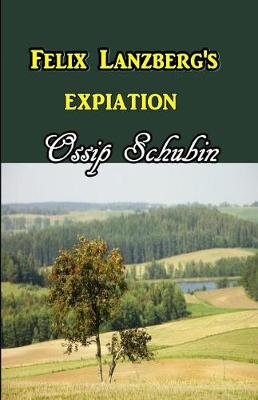 Book cover for Felix Lanzberg's Expiation