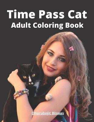 Book cover for Time Pass Cat Adult Coloring book