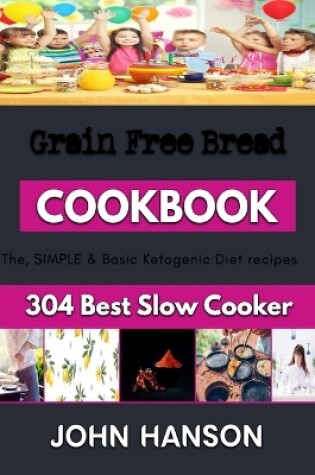 Cover of Grain Free Bread