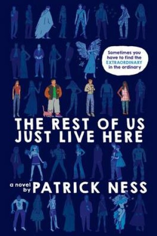 Cover of The Rest of Us Just Live Here