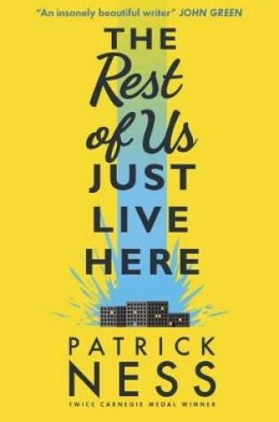 Cover of The Rest of Us Just Live Here