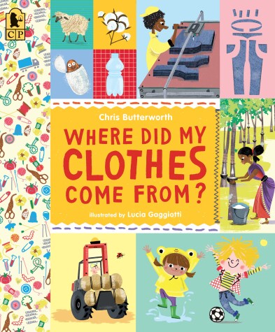 Cover of Where Did My Clothes Come From?