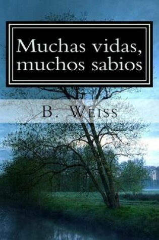 Cover of Muchas Vidas Muchos Sabios