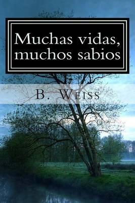 Book cover for Muchas Vidas Muchos Sabios