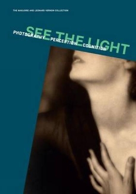 Book cover for See the Light: Photography, Perception, Cognition