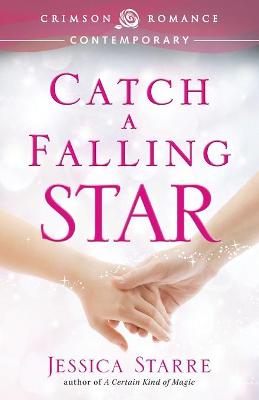 Book cover for Catch a Falling Star