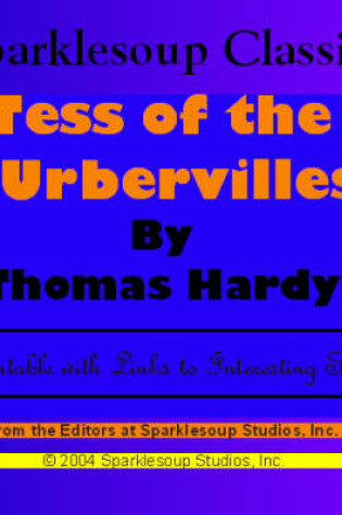 Cover of Tess of the D' Urberville (Sparklesoup Classics)