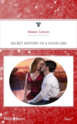 Book cover for Secret History Of A Good Girl