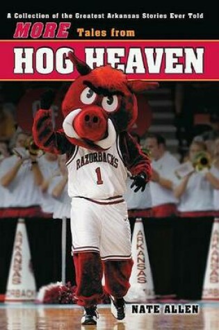Cover of More Tales from Hog Heaven