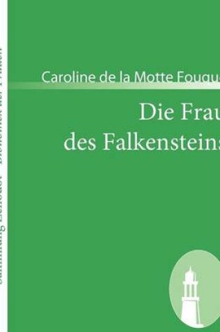 Cover of Die Frau des Falkensteins